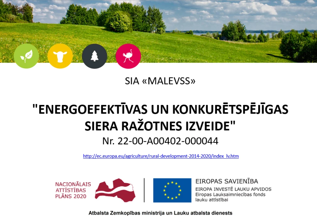 Energoefektīvas un konkurētspējīgas siera ražotnes izveide